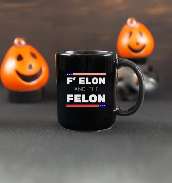 F' Elon and the Felon anti Trump Mug