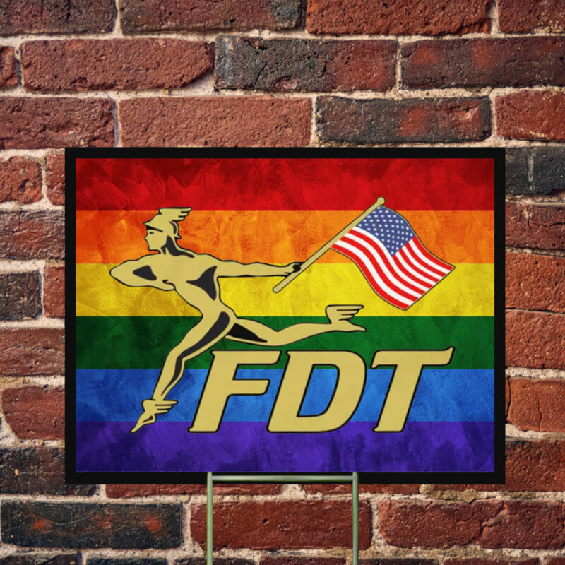 FDT Anti Trump 2025 Yard Sign