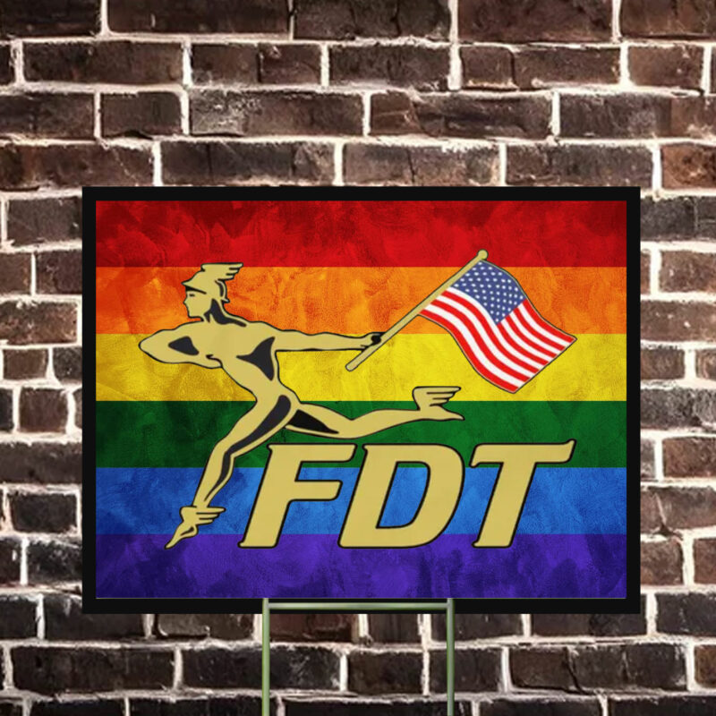 FDT Anti Trump 2025 Yard Sign
