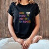 Good People Don't Vote For Rapists Anti Trump T-Shirt