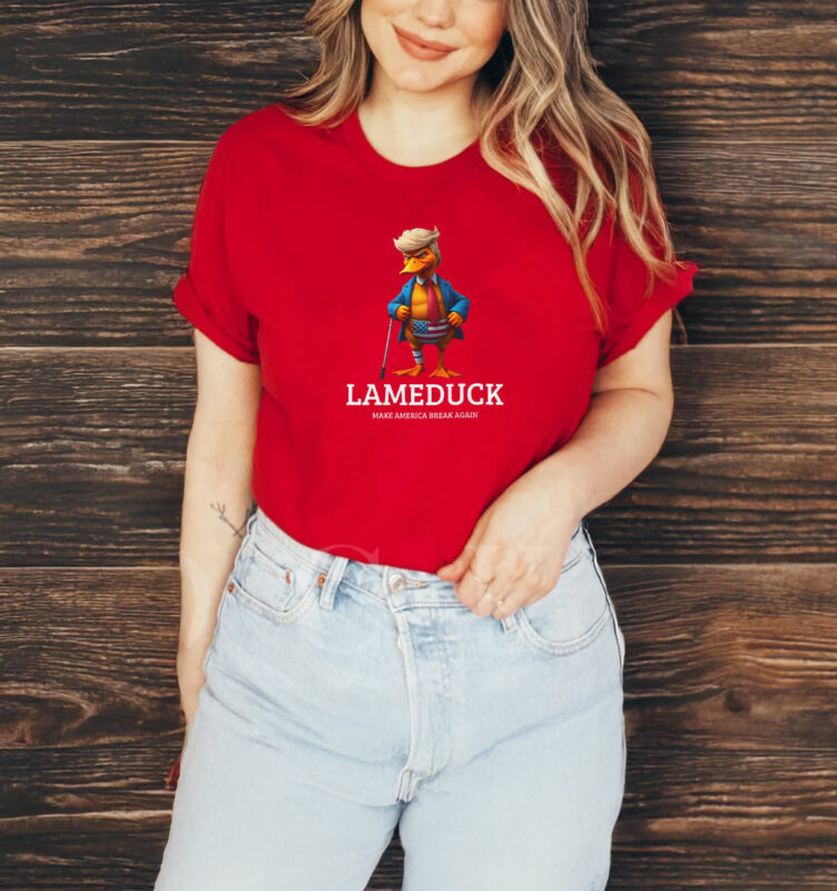 LAME DUCK Make America Break Again T-shirt