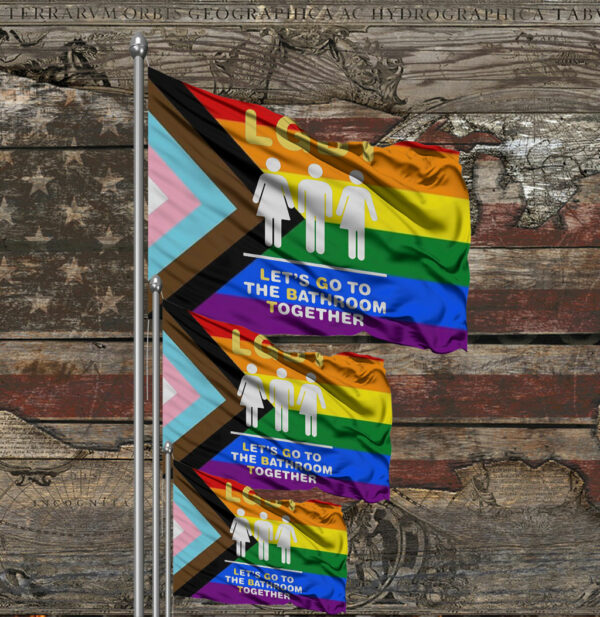 LGBT Let's Go To The Bathroom Together Flag