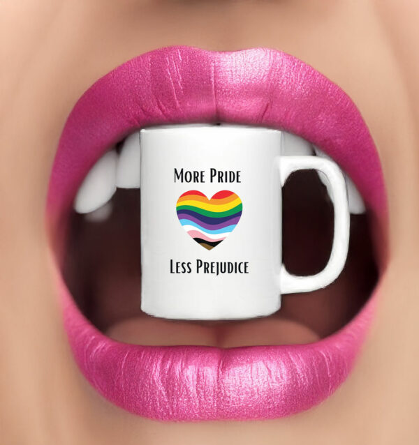 More Pride Less Prejudice Anti Trump Mug