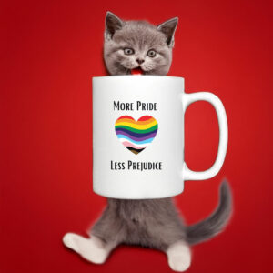More Pride Less Prejudice Anti Trump Mug