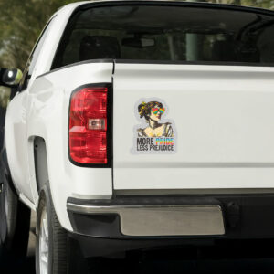More Pride Less Prejudice Sticker