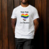 More Pride Less Prejudice Anti Trump T-Shirt