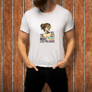 More Pride Less Prejudice T-Shirt