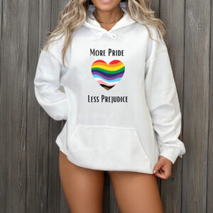More Pride Less Prejudice Anti Trump T-Shirt