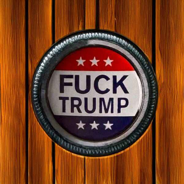 Resist Fuck Trump Anti-Trump Anti-Fascist Button