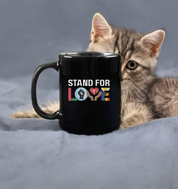 Stand For Love Mug