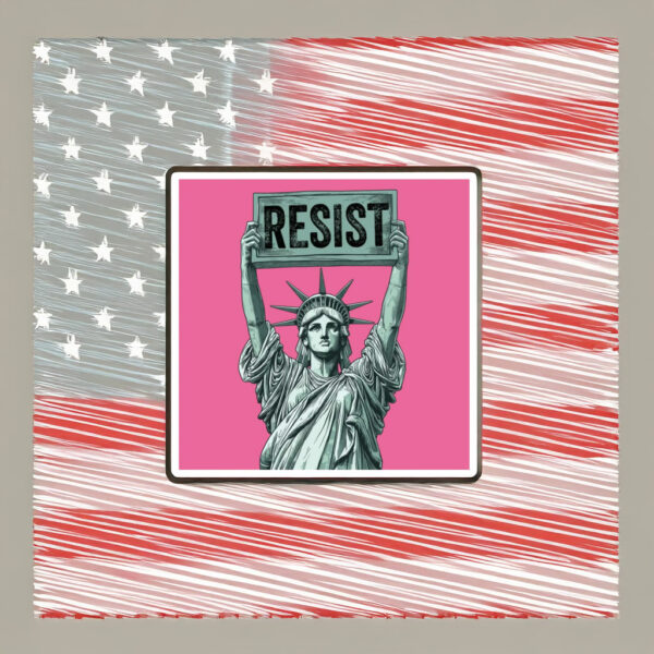 Statue of Liberty holding Resist sign Magnet