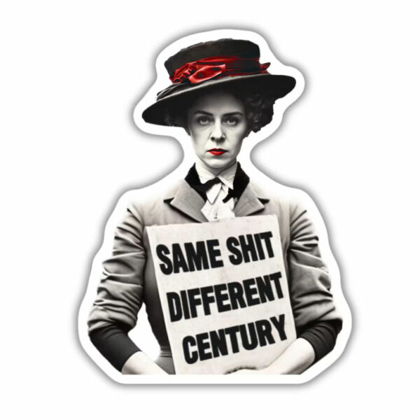 Suffragette Feminist Decal, Feminism Sticker, Women's Rights Activism, Disrupt the Patriarchy