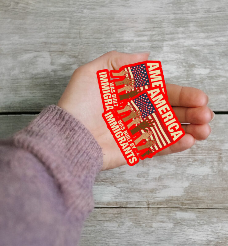 America Was Built by Immigrants Sticker ,Car Magnet Fuck Trump