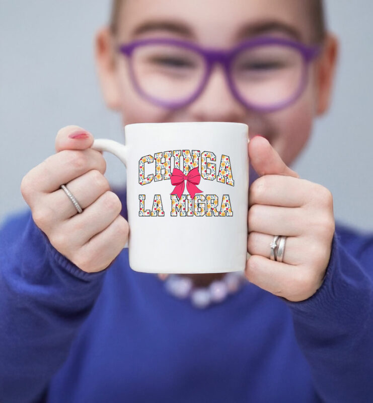 Anti Trump Coquette Bow Chinga La Migra Mug