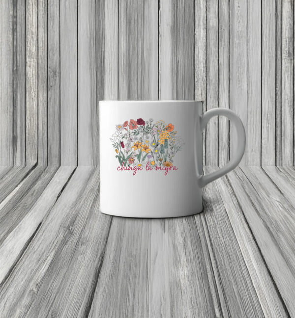 Anti Trump Floral Chinga La Migra Mug