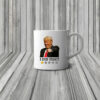 Anti Trump I Did That Mug