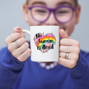 Anti Trump No Human is Illegal Mug