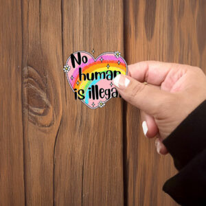 Anti Trump No Human is Illegal Sticker ,Car Magnet