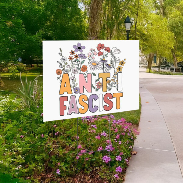 Fuck Trump Floral Anti Fascist Yard Sign